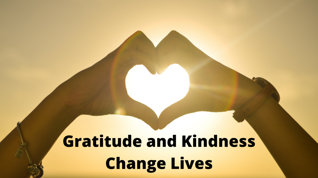 gratitude and kindness