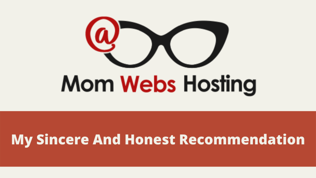 My Sincere And Honest Recommendation