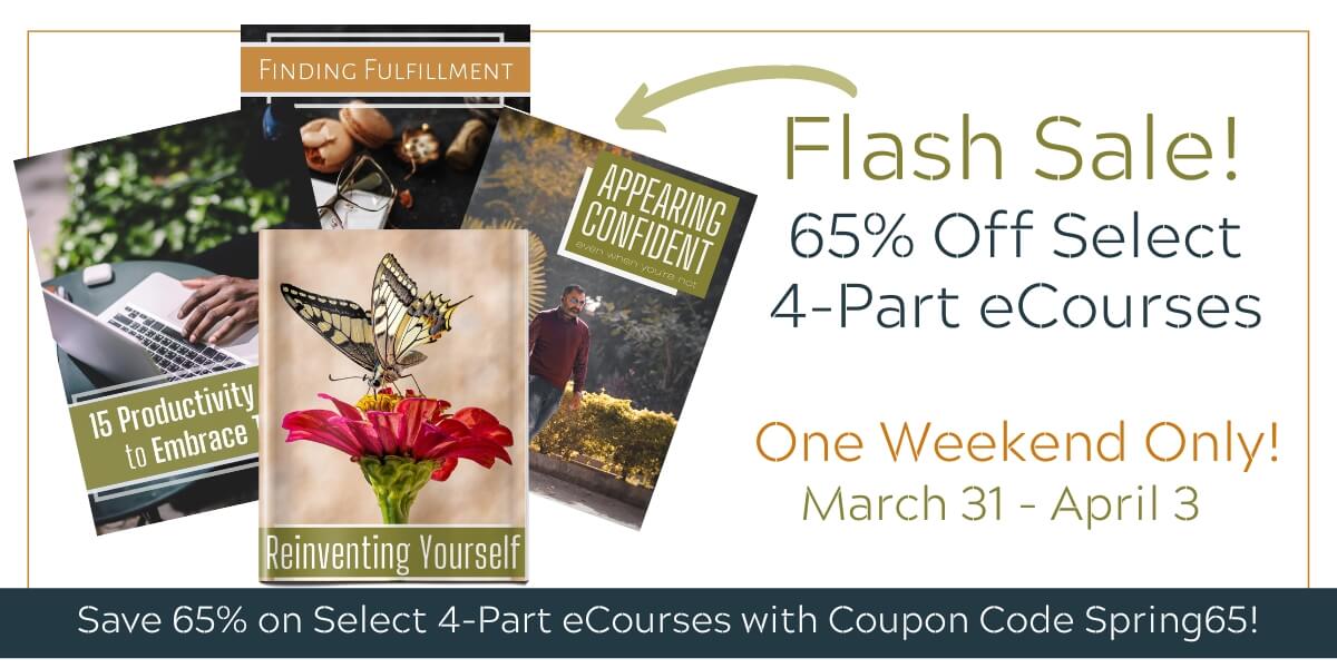 65% Off Flash Sale Select 4-Part eCourses